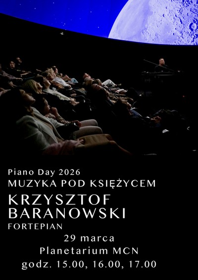 Zdjęcie - Piano Day 2026: Muzyka pod Księżycem - Krzysztof Baranowski